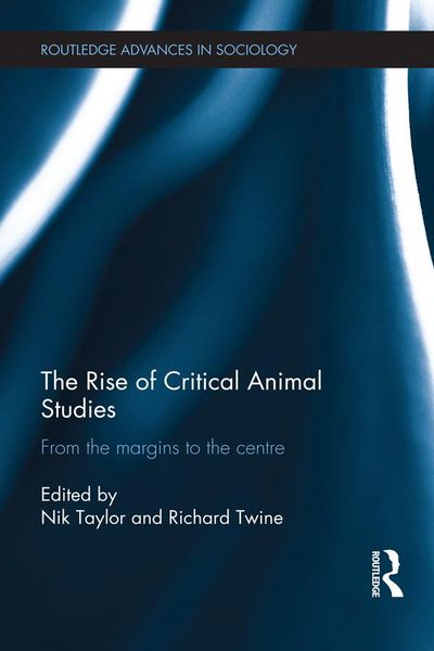 Produktbild: The Rise of Critical Animal Studies