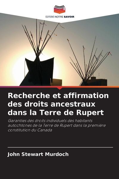Produktbild: Recherche et affirmation des droits ancestraux dans la Terre de Rupert