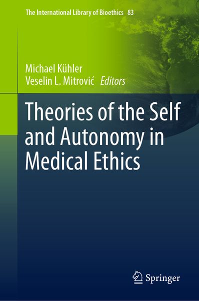 Produktbild: Theories of the Self and Autonomy in Medical Ethics