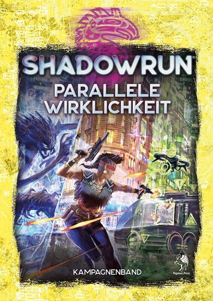 Produktbild: Shadowrun: Parallele Wirklichkeit (Hardcover)