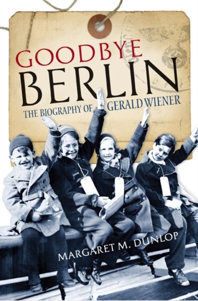 Produktbild: Dunlop, M: Goodbye Berlin