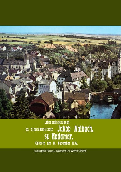 Produktbild: Lebenserinnerungen des Schreinermeisters Jakob Ahlbach
