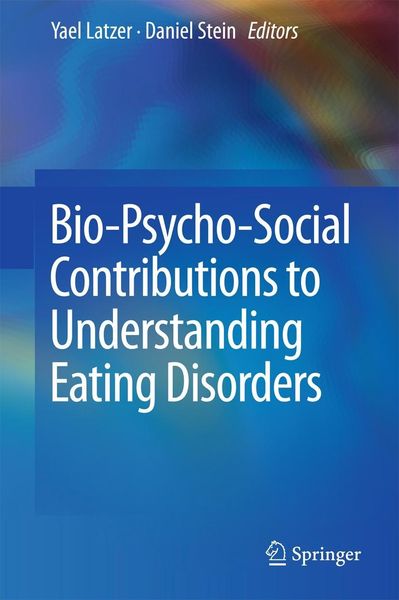 Produktbild: Bio-Psycho-Social Contributions to Understanding Eating Disorders