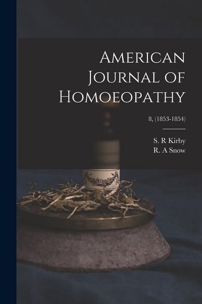Produktbild: American Journal of Homoeopathy; 8, (1853-1854)