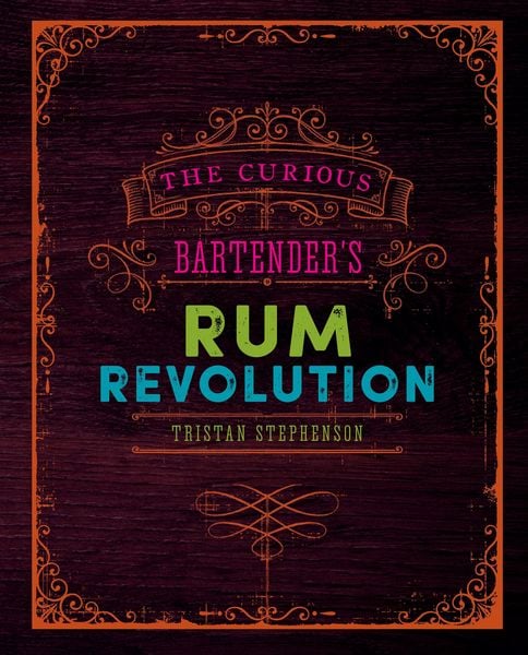 Produktbild: The Curious Bartender's Rum Revolution