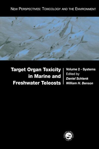 Produktbild: Target Organ Toxicity in Marine and Freshwater Teleosts