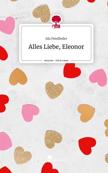 Produktbild: Alles Liebe, Eleonor. Life is a Story - story.one