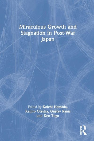 Produktbild: Miraculous Growth and Stagnation in Post-War Japan