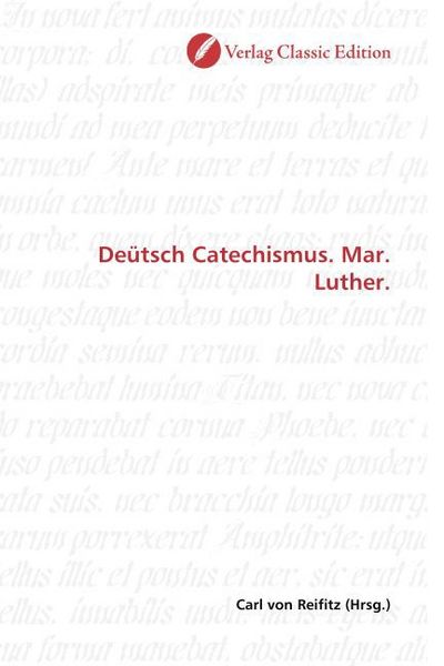 Produktbild: De&uuml;tsch Catechismus. Mar. Luther.