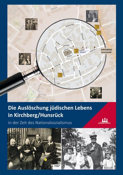 Produktbild: Die Ausl&ouml;schung j&uuml;dischen Lebens in Kirchberg/Hunsr&uuml;ck in der Zeit des Nationalsozialismus