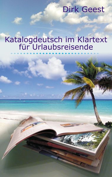 Produktbild: Katalogdeutsch im Klartext f&uuml;r Urlaubsreisende