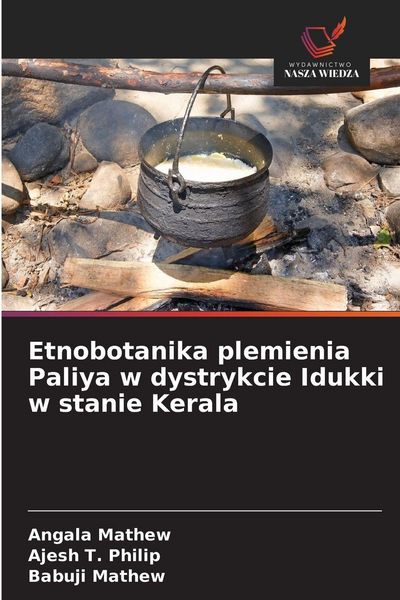 Produktbild: Etnobotanika plemienia Paliya w dystrykcie Idukki w stanie Kerala