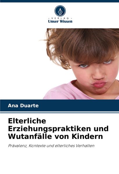 Produktbild: Elterliche Erziehungspraktiken und Wutanf&auml;lle von Kindern