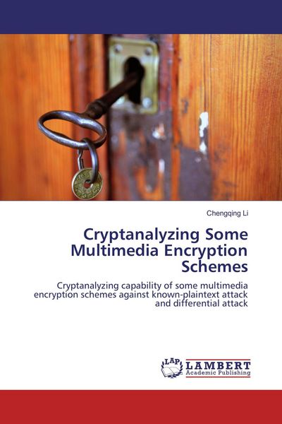 Produktbild: Cryptanalyzing Some Multimedia Encryption Schemes