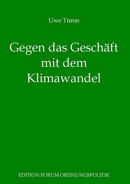 Produktbild: Gegen das Gesch&auml;ft mit dem Klimawandel