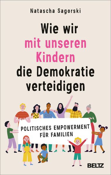 Produktbild: Wie wir mit unseren Kindern die Demokratie verteidigen