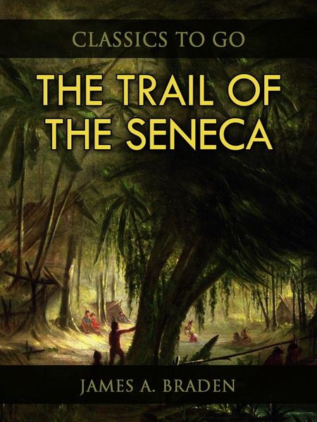 Produktbild: The Trail of the Seneca