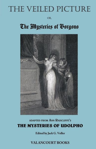 Produktbild: The Veiled Picture; Or, the Mysteries of Gorgono