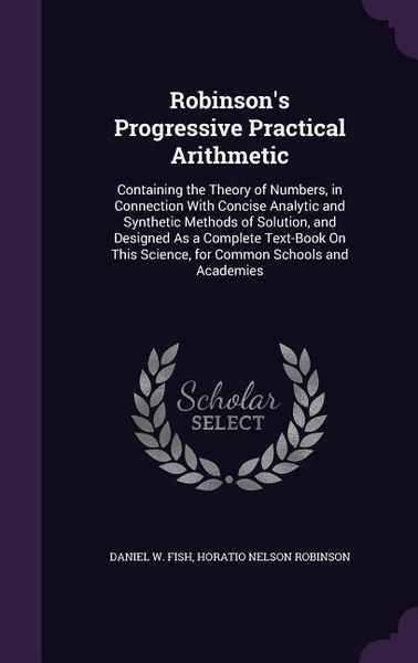 Produktbild: Robinson's Progressive Practical Arithmetic