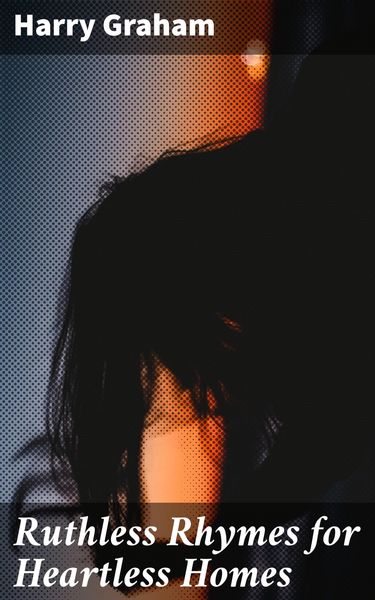 Produktbild: Ruthless Rhymes for Heartless Homes