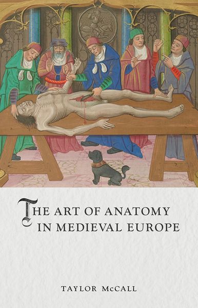 Produktbild: Art of Anatomy in Medieval Europe