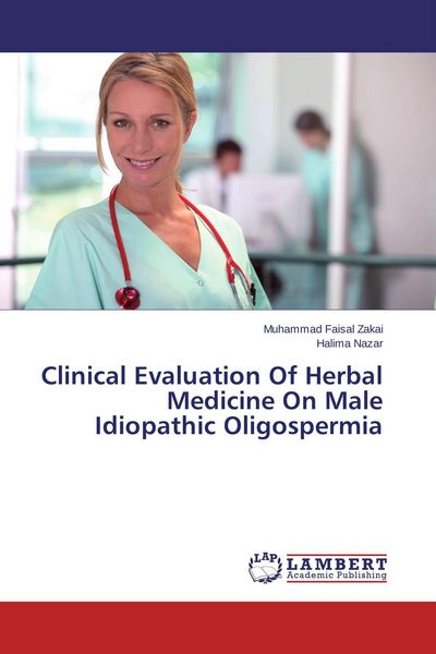Produktbild: Clinical Evaluation Of Herbal Medicine On Male Idiopathic Oligospermia