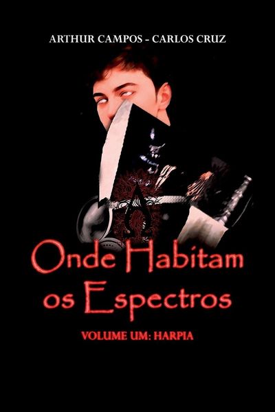 Produktbild: Onde Habitam Os Espectros - Volume Um