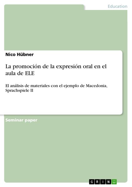 Produktbild: La promoci&oacute;n de la expresi&oacute;n oral en el aula de ELE