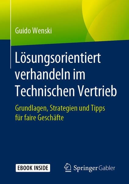 Produktbild: L&ouml;sungsorientiert verhandeln im Technischen Vertrieb