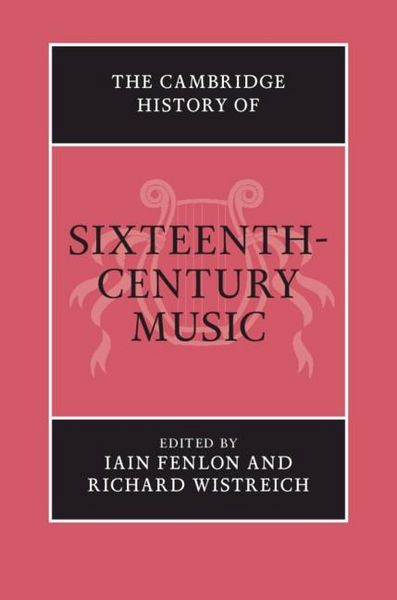Produktbild: Cambridge History of Sixteenth-Century Music