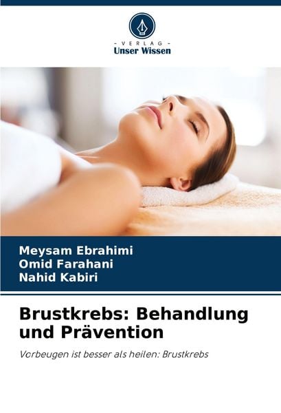 Produktbild: Brustkrebs: Behandlung und Pr&auml;vention