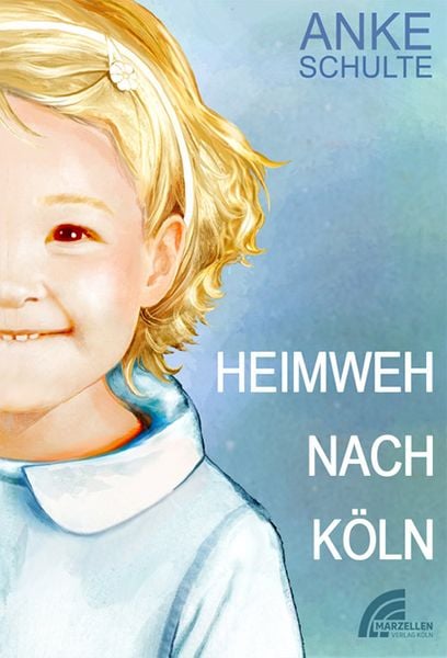 Produktbild: Heimweh nach K&ouml;ln