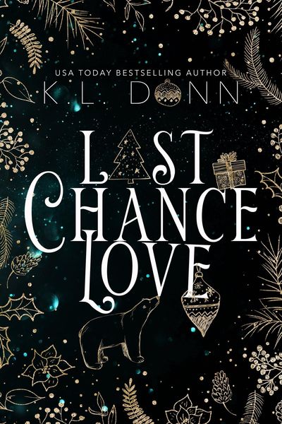 Produktbild: Last Chance Love (Claimed at Christmas, #1)