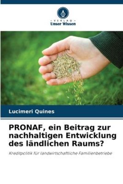 PRONAF, ein Beitrag zur nachhaltigen Entwicklung des ländlichen Raums? -