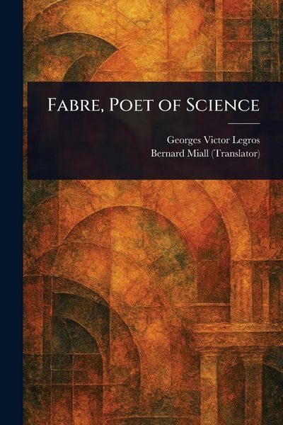 Produktbild: Fabre, Poet of Science