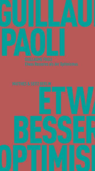 Produktbild: Etwas Besseres als der Optimismus