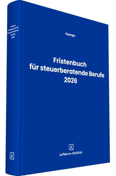 Fristenbuch für steuerberatende Berufe 2026, Gebundene Ausgabe von , Stollfuß Verlag, 978-3-08-363026-5