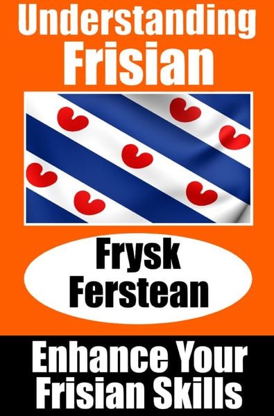 Produktbild: Understanding Frisian | Frysk Ferstean | LearnFrisian