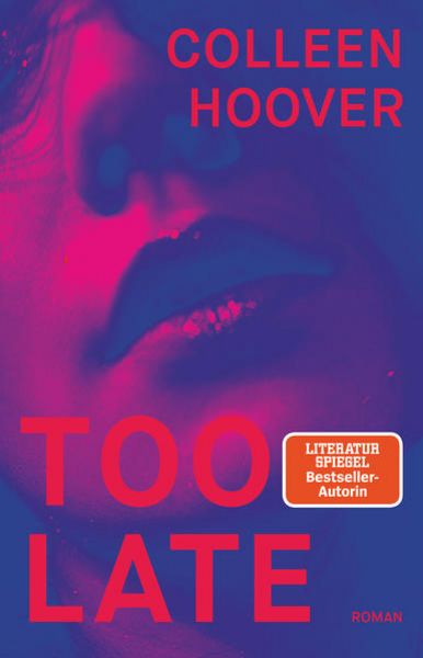 Too Late, Taschenbuch von Colleen Hoover, dtv