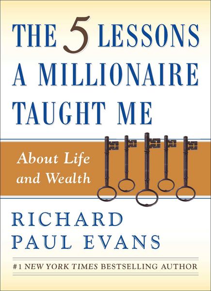 Produktbild: Evans, R: Five Lessons a Millionaire Taught Me about Life an
