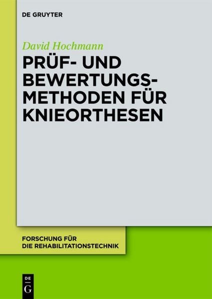 Produktbild: Pr&uuml;f- und Bewertungsmethoden f&uuml;r Knieorthesen
