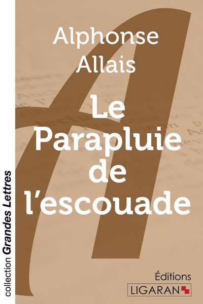 Produktbild: Le Parapluie de l'escouade (grands caract&egrave;res)