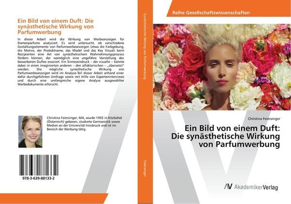 Produktbild: Ein Bild von einem Duft: Die syn&auml;sthetische Wirkung von Parfumwerbung