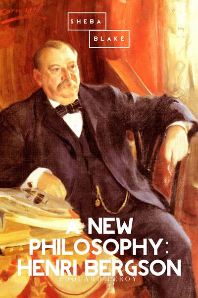 Produktbild: A New Philosophy: Henri Bergson