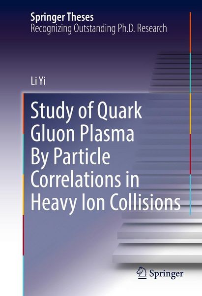 Produktbild: Study of Quark Gluon Plasma By Particle Correlations in Heavy Ion Collisions