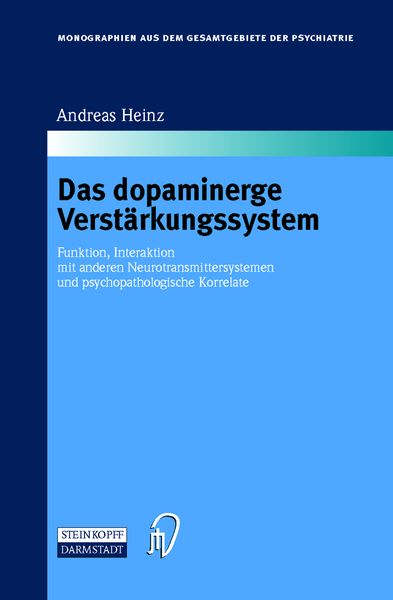 Produktbild: Das dopaminerge Verst&auml;rkungssystem