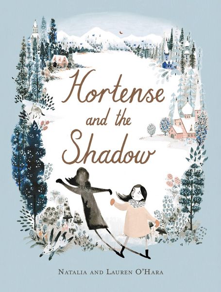Produktbild: O'Hara, N: Hortense and the Shadow