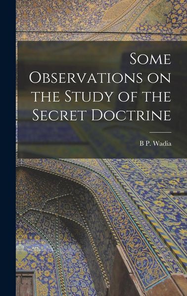 Produktbild: Some Observations on the Study of the Secret Doctrine