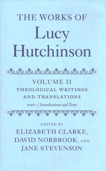 Produktbild: The Works of Lucy Hutchinson
