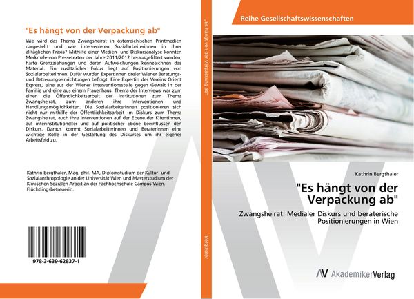 'Es hängt von der Verpackung ab'; Taschenbuch von Kathrin Bergthaler, AV Akademikerverlag, 9783639628371